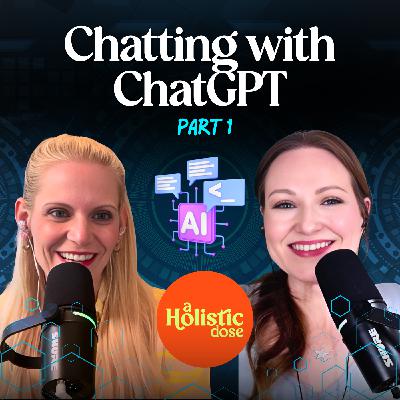 Chatting with ChatGPT part 1 | EP 23