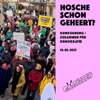 Kundgebung | Zusammen für Demokratie 18.02.2025