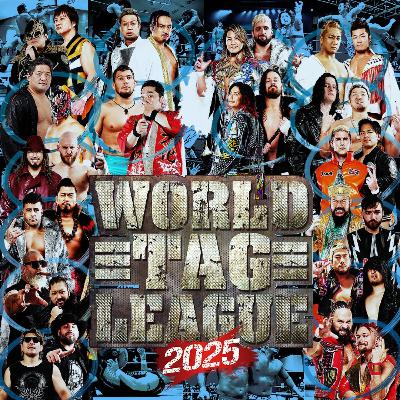 Keepin' It Strong Style - EP 416 - World Tag League 2025 Preview Keepin' It Strong Style - EP 416 - World Tag League 2025 Preview