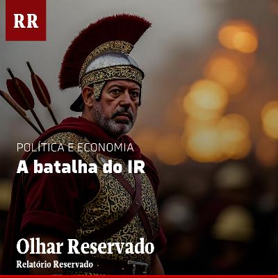 A batalha do IR | RR