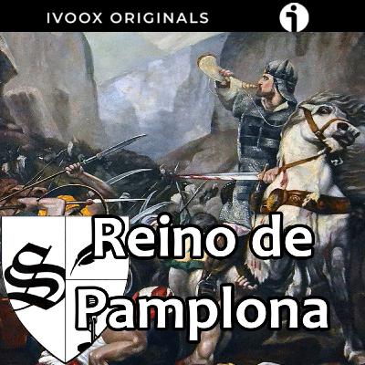 El nacer de un reino: Pamplona