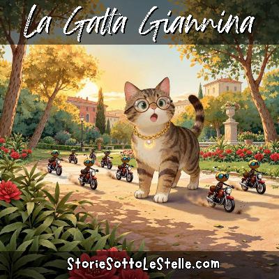 La Gatta Giannina | Scritta da Lucia & Marco Ciappelli (Versione in Italiano) | Storie Sotto Le Stelle Podcast | Storie Brevi Per Bambini E Sognatori Di Ogni Età La Gatta Giannina | Scritta da Lucia & Marco Ciappelli (Versione in Italiano) | Storie Sotto Le Stelle Podcast | Storie Brevi Per Bambini E Sognatori Di Ogni Età