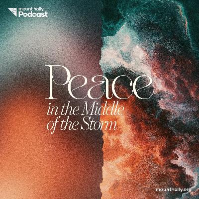 Peace in the Middle of the Storm