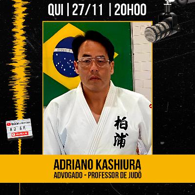 #433 - Adriano Kashiura - Advogado e Professor de Judô - AdamiCast #433 - Adriano Kashiura - Advogado e Professor de Judô - AdamiCast