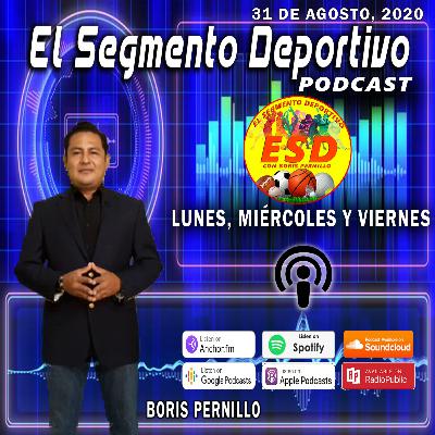 El Segmento Deportivo 31-8-2020 El Segmento Deportivo 31-8-2020