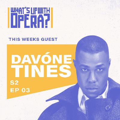 Season 2 Episode 3 | Davóne Tines