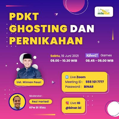 Eps 32. PDKT Ghosting dan Pernikahan - Ustadz Hilman Fauzi Eps 32. PDKT Ghosting dan Pernikahan - Ustadz Hilman Fauzi