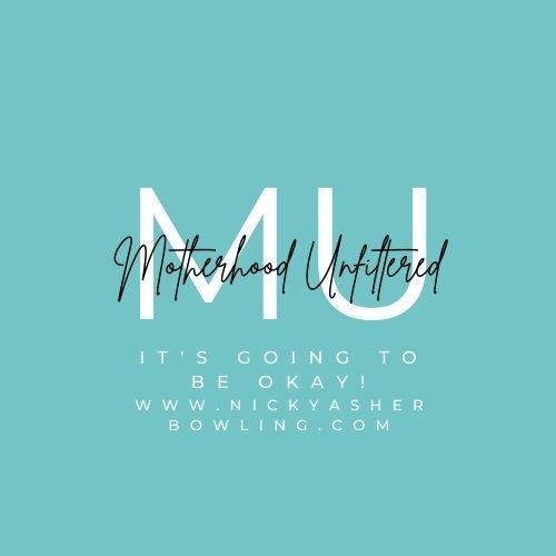 Motherhood Unfiltered: It's going to be okay! Motherhood Unfiltered: It's going to be okay!