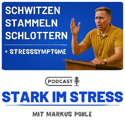 Diese Stresssymptome musst du bei dir erkennen können (Folge 27)