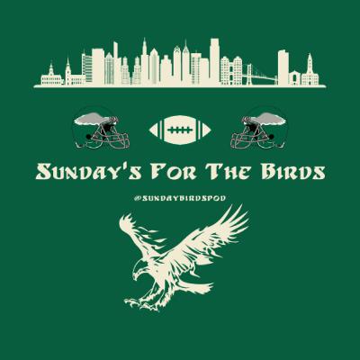 Sunday's For The Birds: Week 2 Pregame Show Vikings @ Eagles