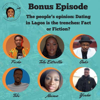 The people’s opinion: Dating in Lagos is the trenches- Fact or Fiction?