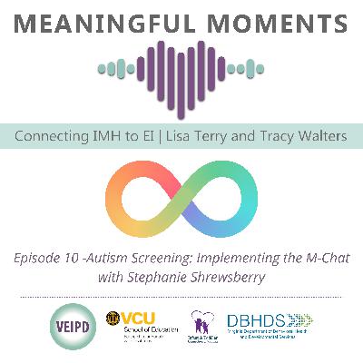 Autism Screening: Implementing the M-Chat with Stephanie Shrewsberry