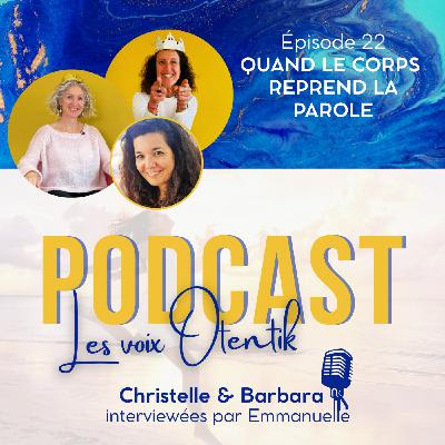 Quand le corps reprend la parole, avec Christelle & Barbara