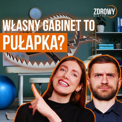 Otwierasz gabinet „po swojemu”? To początek problemów Otwierasz gabinet „po swojemu”? To początek problemów