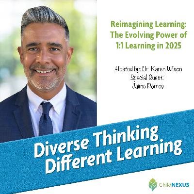 Ep. 250: Reimagining Learning: The Evolving Power of 1:1 Learning in 2025 with Jaime Porras