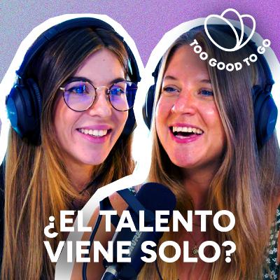 #69 - Por qué en Too good to go el talento se atrae solo | Sesame & Too good to go #69 - Por qué en Too good to go el talento se atrae solo | Sesame & Too good to go