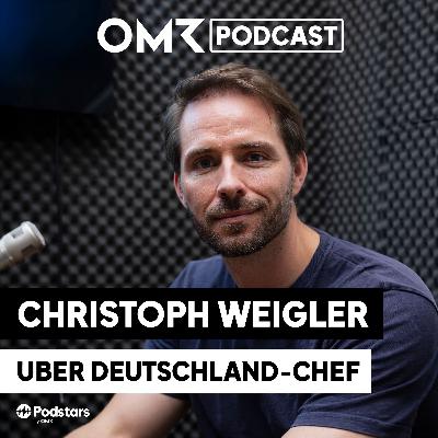 Wie sieht Ubers Plan für Deutschland aus, Christoph Weigler? (#829)
