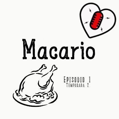 Macario -Episodio 1