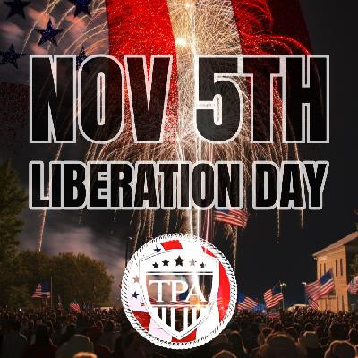 ICYMI on YouTube: NOV 5TH LIBERATION DAY ICYMI on YouTube: NOV 5TH LIBERATION DAY