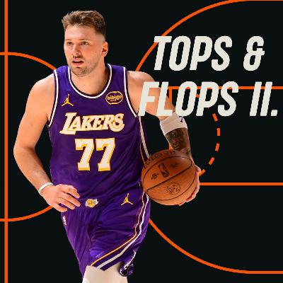 Tops & Flops II. Tops & Flops II.