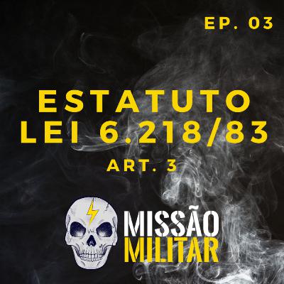 ESTATUTO - S01-E03 - Art. 3