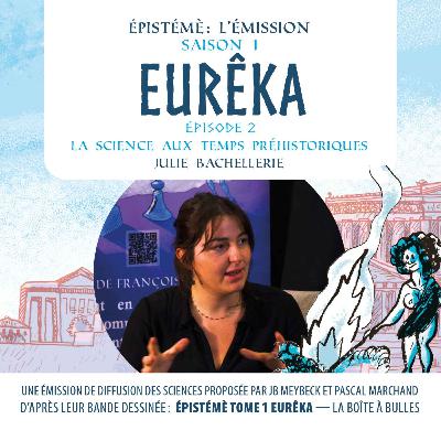 La science aux temps préhistoriques