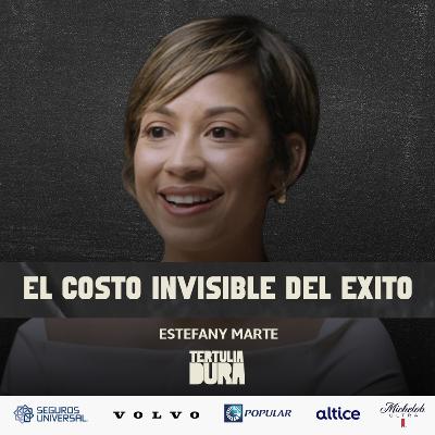 EP#280: Estefany Marte - “Escalé la Empresa… y Me Estaba Perdiendo a Mis Hijas” EP#280: Estefany Marte - “Escalé la Empresa… y Me Estaba Perdiendo a Mis Hijas”