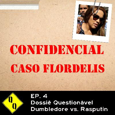 QQ 04 – DQ - Dumbledore vs. Rasputin (Gospel Edition)