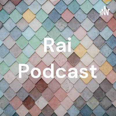 Rai Podcast (Trailer)