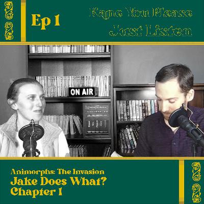 Episode 1 - Jake Does What?