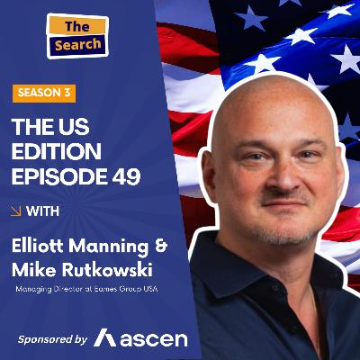The Search Podcast - Season 3, Episode 49: Mike Rutkowski, Managing Director at Eames Group USA! The Search Podcast - Season 3, Episode 49: Mike Rutkowski, Managing Director at Eames Group USA!