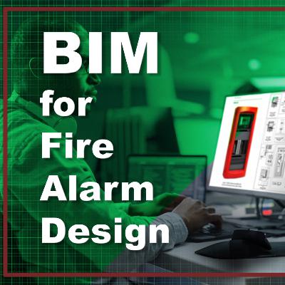 BIM for Fire Alarm Design