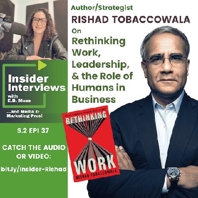 Rishad Tobaccowala: Rethinking Work, Leadership & Humans in Business