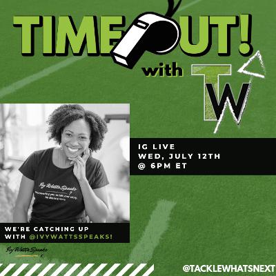 Episode 54: Timeout with Ivy Watts Episode 54: Timeout with Ivy Watts