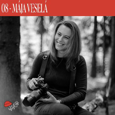 MÁJA VESELÁ - plný kalendář, luxus lesních svateb a hledání osobního stylu