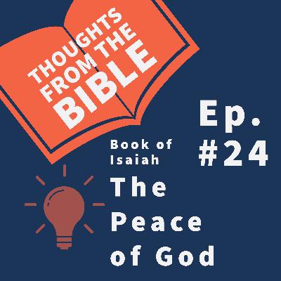 #24 The book of Isaiah: The peace of God