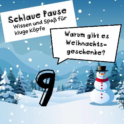 9. Adventtürchen: Warum gibt es Weihnachtsgeschenke?