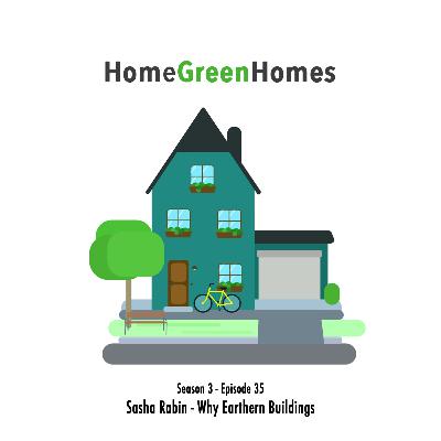 3.35 Why Earthen Buildings with Sasha Rabin