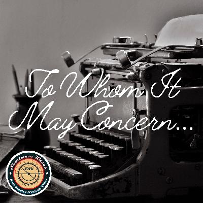 To Whom It May Concern… - “Death by Chocolate!”