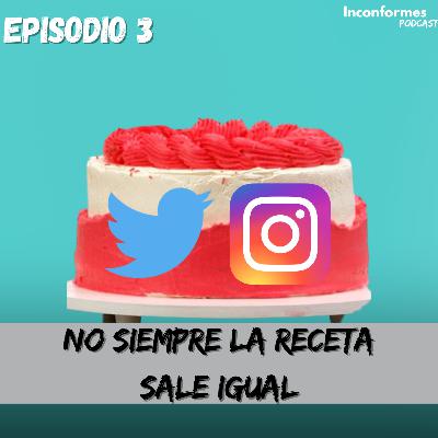 Episodio 3: "No siempre la receta sale igual"