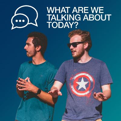 WAWTAT EP.40 – Camp 23' Part 6: Exfoliating Sugar High