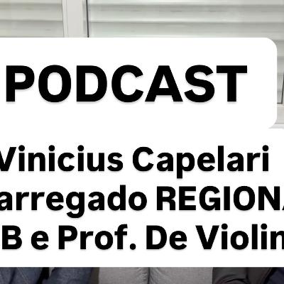 Vinícius Capelari Encarregado REGIONAL CCB e Prof. de Violino