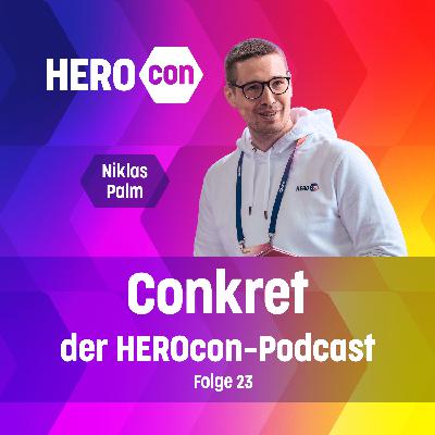 So geht’s 2026 weiter! Niklas Palm über die Pläne der HEROcon | 🎙️ Conkret: Folge 23
