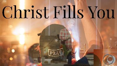 March 2 | Philippians - Christ Fills You