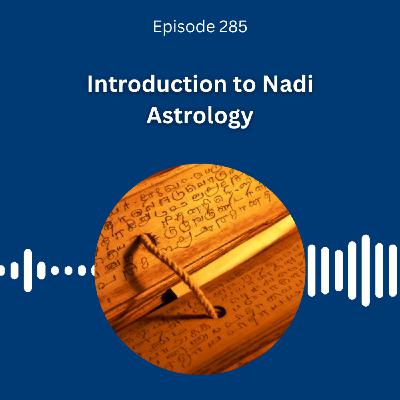 Introduction to Nadi Astrology - Dr. Pillai Introduction to Nadi Astrology - Dr. Pillai