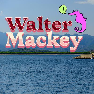 Walter Mackey - Screaming Sea Horse