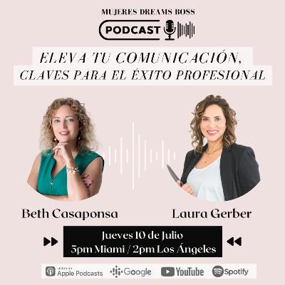 Eleva tu comunicación,  claves para el éxito profesional
