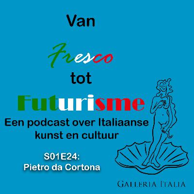Galleria Italia - Van Fresco tot Futurisme - S01E24 - Pietro da Cortona Galleria Italia - Van Fresco tot Futurisme - S01E24 - Pietro da Cortona