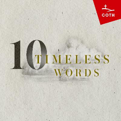 10 Timeless Words: Intro