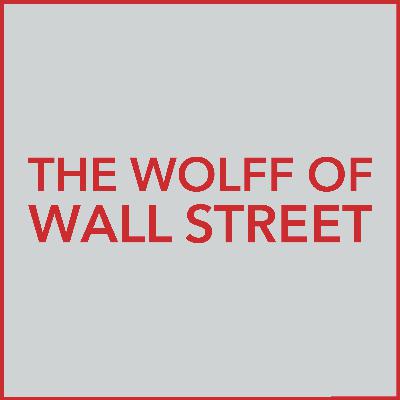 The Wolff of Wall Street SPEZIAL: Die Ruhe vor dem Sturm